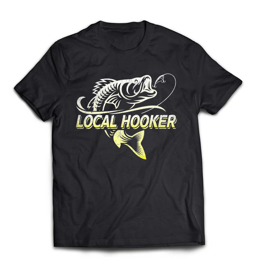 Funny Local Hooker Fishing Premium T-Shirt: Hooked on Humor and Fishing